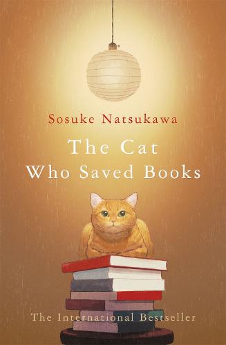 The Cat Who Saved Books (Hardback)