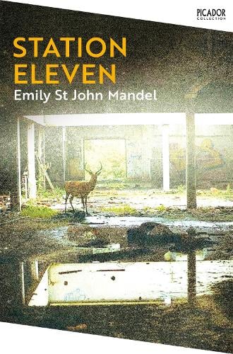 Station Eleven - Picador Collection (Paperback)