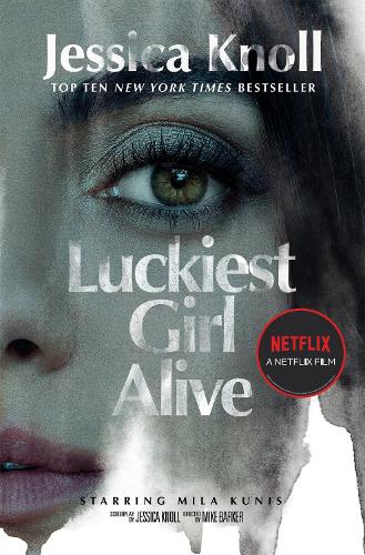 Book cover of Luckiest Girl Alive