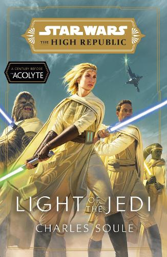 Cover of the book Star Wars: Light of the Jedi (The High Republic)