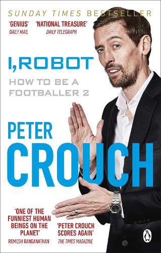 I, Robot: How to Be a Footballer 2 (Paperback)