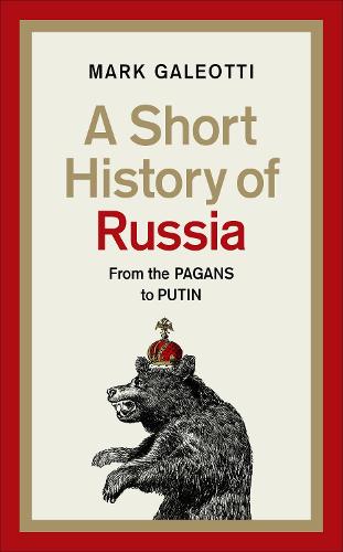 A Short History of Russia (Hardback)