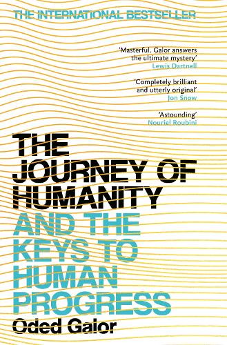 The Journey of Humanity: And the Keys to Human Progress (Paperback)