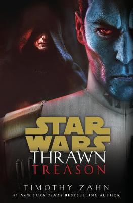 Thrawn: Treason - Star Wars (Hardback)