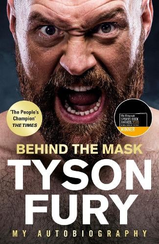 Behind the Mask: My Autobiography (Hardback)