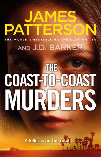 The Coast-to-Coast Murders: A killer is on the road... (Hardback)