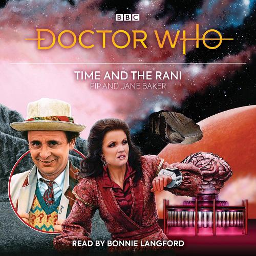 Doctor Who: Time and the Rani: 7th Doctor Novelisation (CD-Audio)