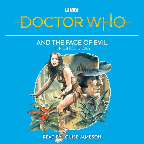 Doctor Who and the Face of Evil: 4th Doctor Novelisation (CD-Audio)