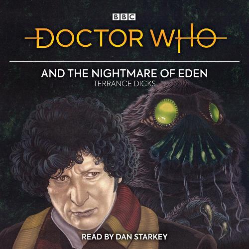 Doctor Who and the Nightmare of Eden: 4th Doctor Novelisation (CD-Audio)