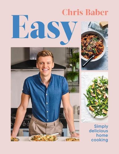 Easy: Simply delicious home cooking (Paperback)