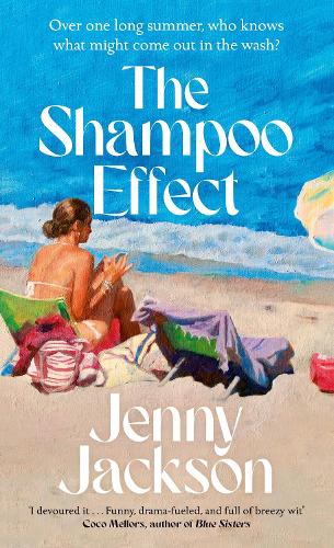 The Shampoo Effect by Jenny Jackson | Waterstones