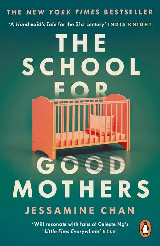 Book cover of The School for Good Mothers