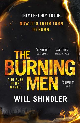The Burning Men - DI Alex Finn (Paperback)
