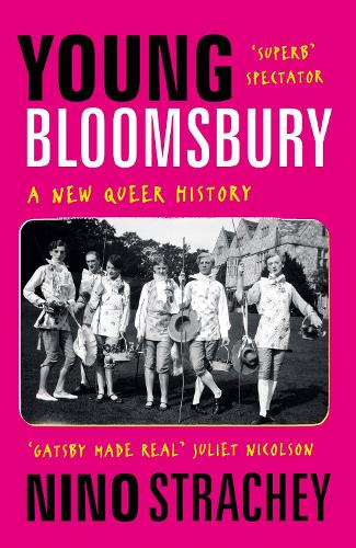 Young Bloomsbury: the generation that reimagined love, freedom and self-expression (Paperback)