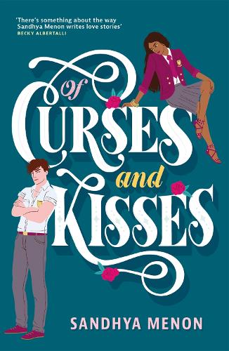 Of Curses and Kisses: A St. Rosetta's Academy Novel - St Rosetta's Academy (Paperback)