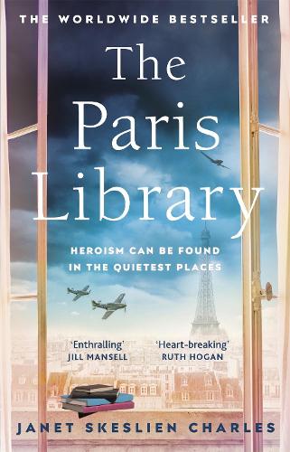 The Paris Library: the bestselling novel of courage and betrayal in Occupied Paris (Paperback)