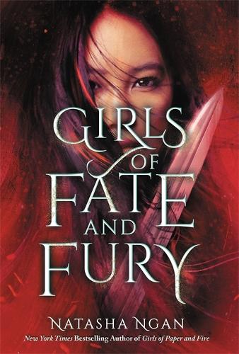 Girls of Fate and Fury - Girls of Paper and Fire (Hardback)