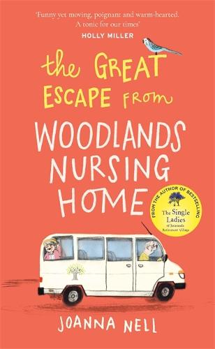 The Great Escape from Woodlands Nursing Home (Paperback)