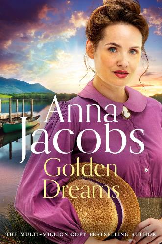 Golden Dreams by Anna Jacobs | Waterstones