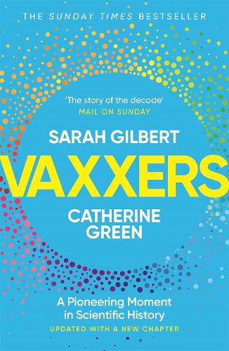 Vaxxers: A Pioneering Moment in Scientific History (Paperback)