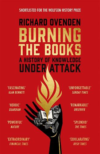 Burning the Books by Richard Ovenden