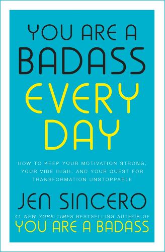 Book cover of You Are a Badass Every Day