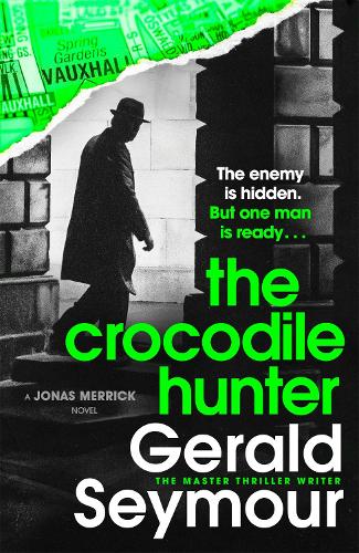 The Crocodile Hunter - Jonas Merrick series (Paperback)
