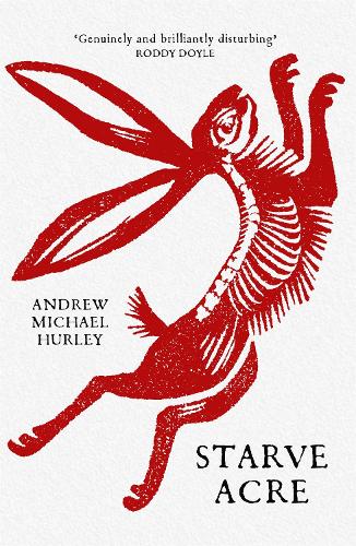 Starve Acre (Paperback)