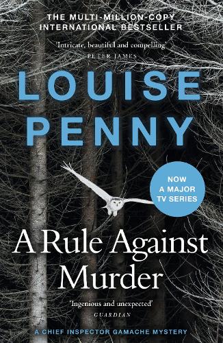 A Rule Against Murder by Louise Penny (First Edition) Signed