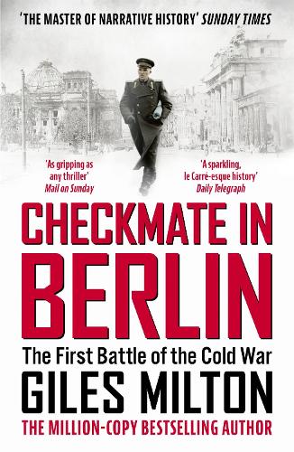 Checkmate in Berlin: The First Battle of the Cold War (Paperback)