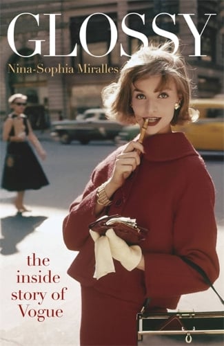 Glossy: The inside story of Vogue (Paperback)