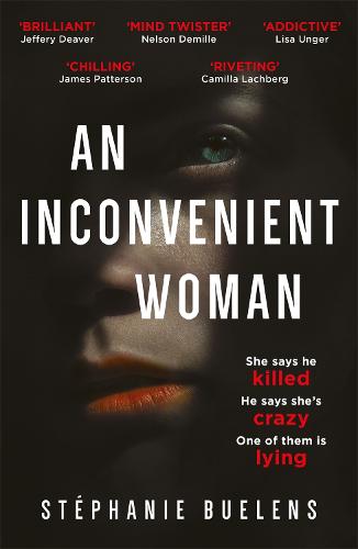 An Inconvenient Woman: an addictive thriller with a devastating emotional ending (Paperback)