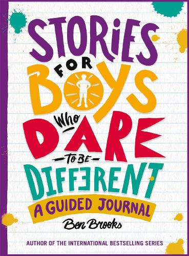 Stories for Boys Who Dare to be Different Journal (Paperback)