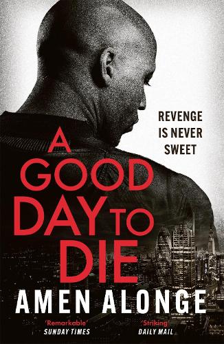 A Good Day to Die - Pretty Boy Thriller (Paperback)