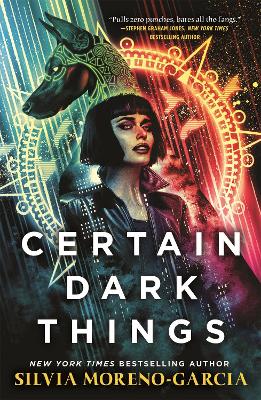 Certain Dark Things alternative edition book cover