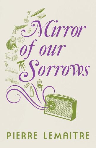 Mirror of our Sorrows (Hardback)