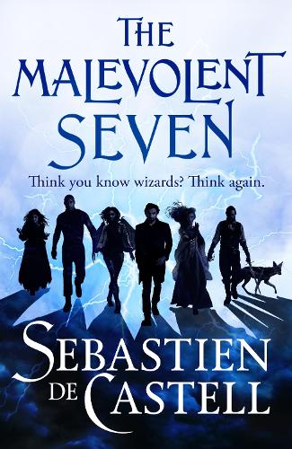 The Malevolent Seven (Hardback)