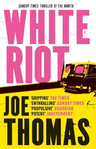 White Riot - United Kingdom Trilogy (Paperback)
