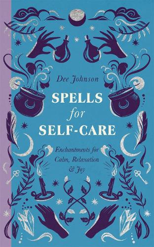 Spells for Self-Care (Hardback)