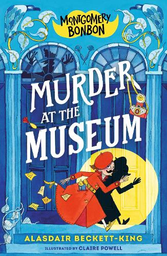 Montgomery Bonbon: Murder at the Museum - Montgomery Bonbon (Paperback)