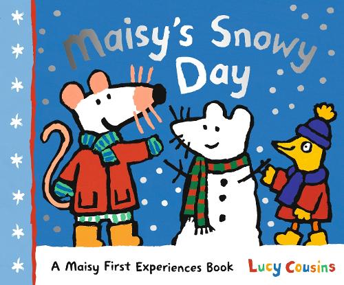 Maisy's Snowy Day - Maisy (Hardback)
