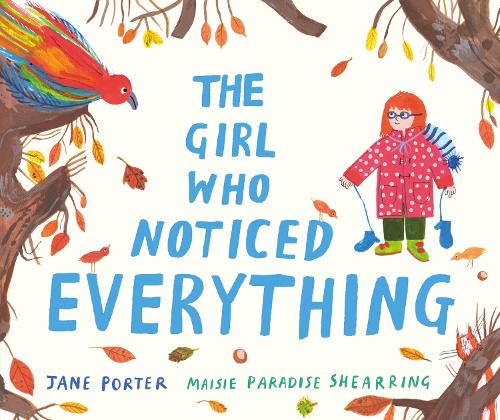 The Girl Who Noticed Everything (Paperback)
