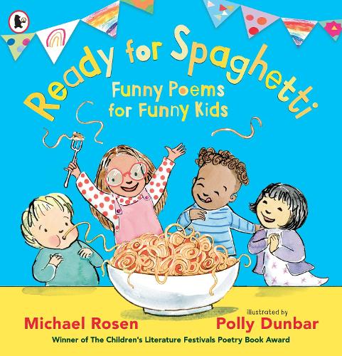 Ready for Spaghetti: Funny Poems for Funny Kids (Paperback)