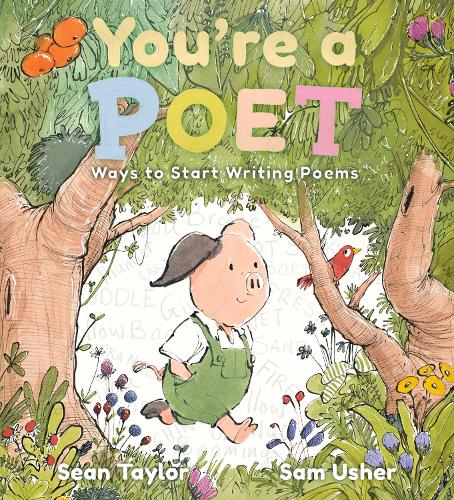 You're a Poet: Ways to Start Writing Poems (Paperback)