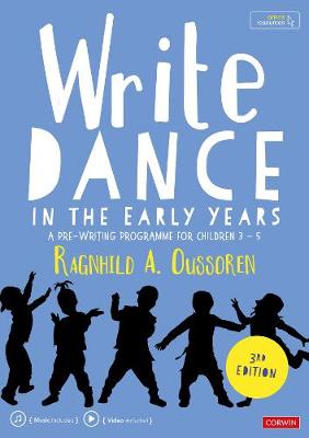 Write Dance in the Early Years: A Pre-Writing Programme for Children 3 to 5 (Paperback)