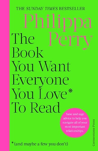 The Book You Want Everyone You Love To Read (Hardback)