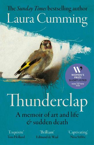 Thunderclap: A memoir of art and life & sudden death (Paperback)