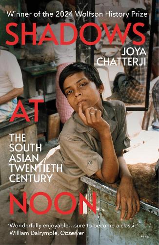 Cover of Shadows at Noon: The South Asian Twentieth Century