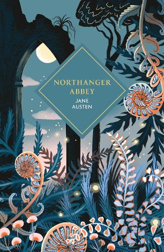 Northanger Abbey by Jane Austen | Waterstones