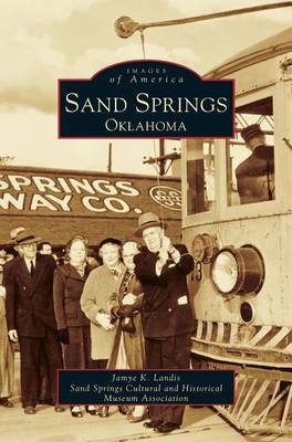 Sand Springs, Oklahoma (Hardback)